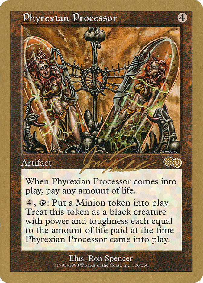 Phyrexian Processor (Jon Finkel) [World Championship Decks 2000] | Dragon's Lair Comics and Fantasy Houston TX