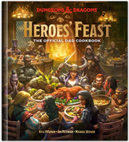 Heroes' Feast (Dungeons & Dragons): The Official D&D Cookbook | Dragon's Lair Comics and Fantasy Houston TX