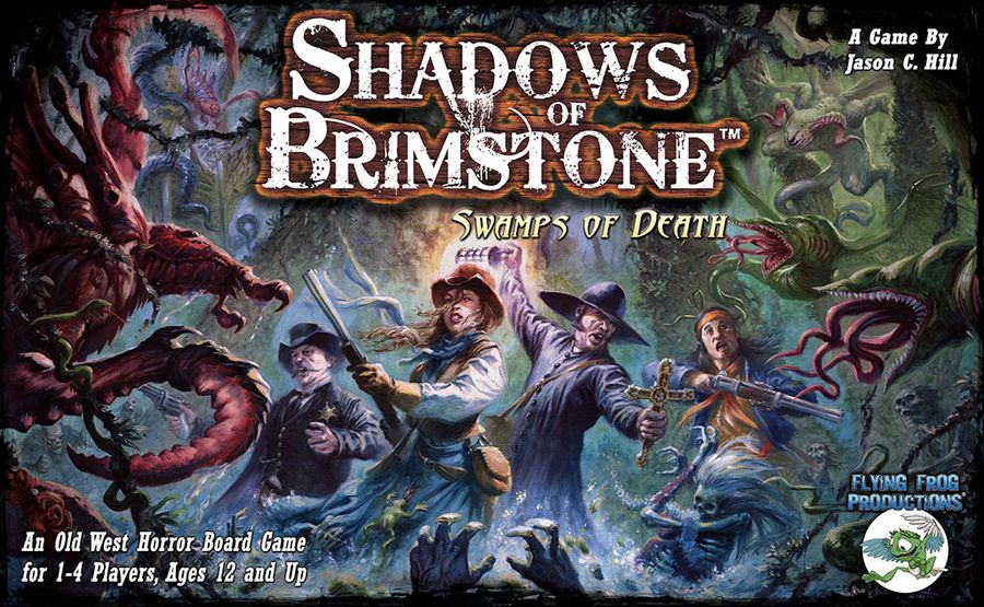 Shadows of Brimstone: Swamps of Death | Dragon's Lair Comics and Fantasy Houston TX