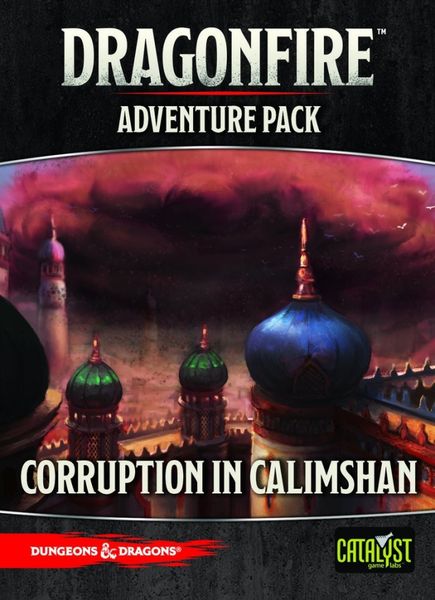 Dragonfire Adventure Pack: Corruption in Calimshan | Dragon's Lair Comics and Fantasy Houston TX