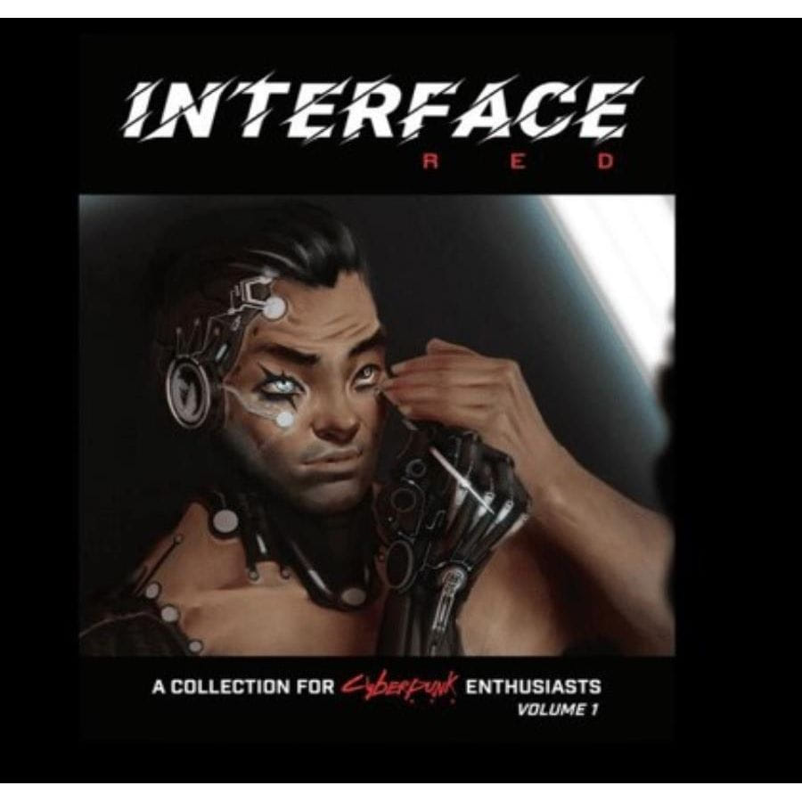 Cyberpunk Red RPG: Interface Red, Volume 1 | Dragon's Lair Comics and Fantasy Houston TX