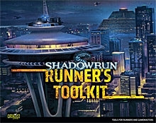 Shadowrun RPG: Runner's Toolkit 4th Edition | Dragon's Lair Comics and Fantasy Houston TX